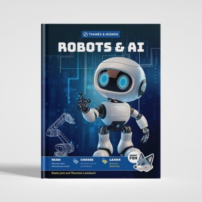 Picture of Thames & Kosmos Smart Fox: Robots & AI (Smart Fox Book Series)