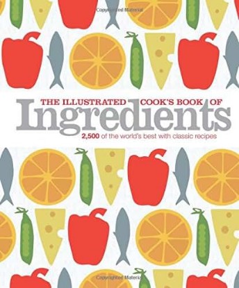 Picture of The Illustrated Cook's Book of Ingredients