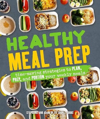 Picture of Healthy Meal Prep: Time-saving plans to prep and portion your weekly meals