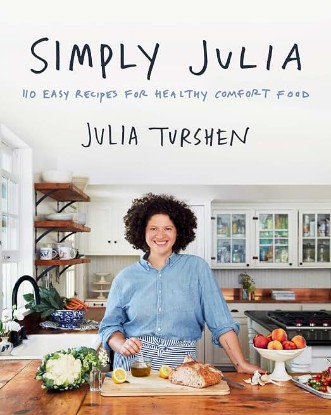 Picture of Simply Julia: 110 Easy Recipes for Healthy Comfort Food