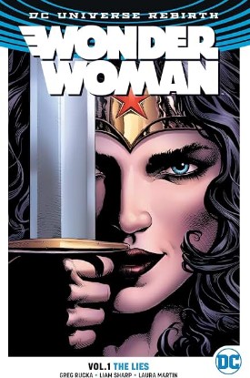Picture of Wonder Woman Vol. 1: The Lies (Rebirth) (Wonder Woman DC Universe Rebirth, 1)