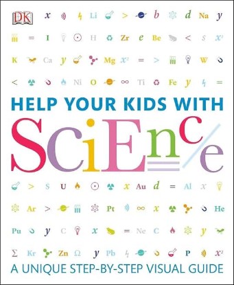 Picture of Help Your Kids with Science: A Unique Step-by-Step Visual Guide