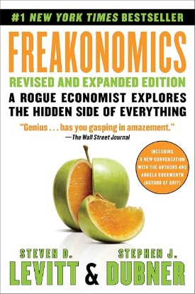Picture of Freakonomics Revised and Expanded Edition: A Rogue Economist Explores the Hidden Side of Everything―A Groundbreaking Exploration of Hidden Incentives, Behavioral Economics, and Unconventional Wisdom