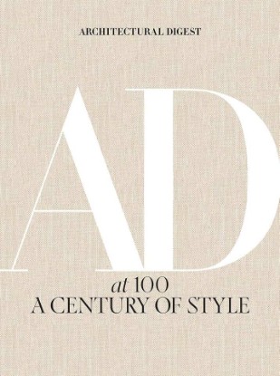 Picture of Architectural Digest at 100: Century of celebrity homes, iconic designers, and evolving American taste from Architectural Digest's archives.