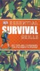 صورة Essential Survival Skills (DK Essential Skills)