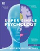 صورة Super Simple Psychology: The Ultimate Bitesize Study Guide