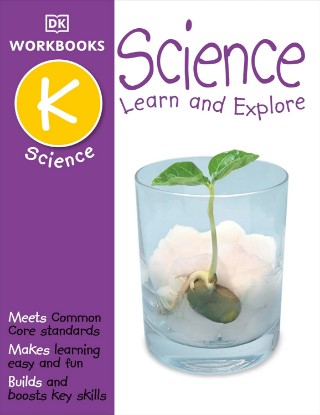 صورة DK Workbooks: Science, Kindergarten: Learn and Explore
