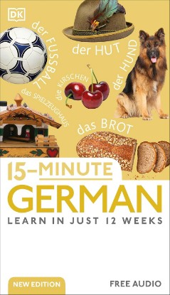 Picture of 15-Minute German: Learn in Just 12 Weeks (DK 15-Minute Language Learning)