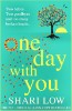 Picture of One Day With You: THE NUMBER ONE BESTSELLER